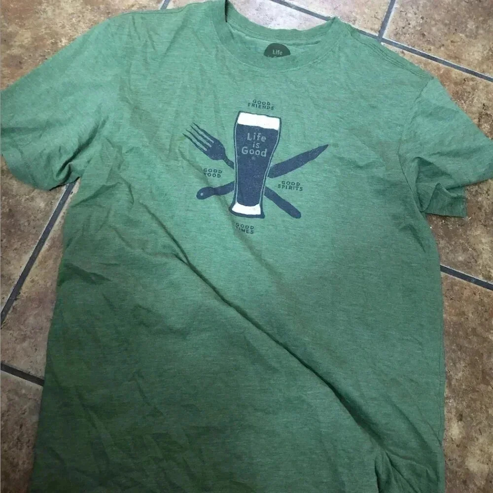 Life is Good T-Shirt Good Friends, Good Food, Good Spirits
